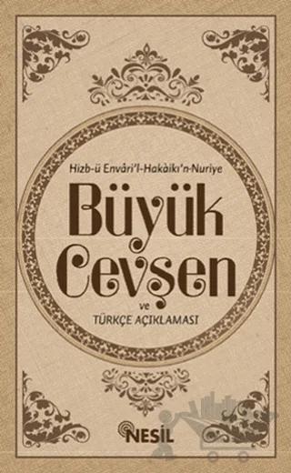Büyük Cevşen ve Türkçe Açıklaması