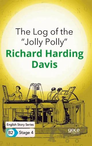 The Log of the ''Jolly Polly'' - İngilizce Hikayeler B2 Stage 4
