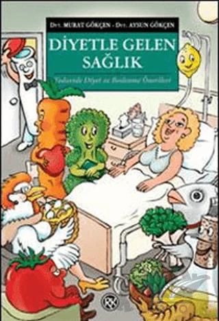 Diyetle Gelen Sağlık