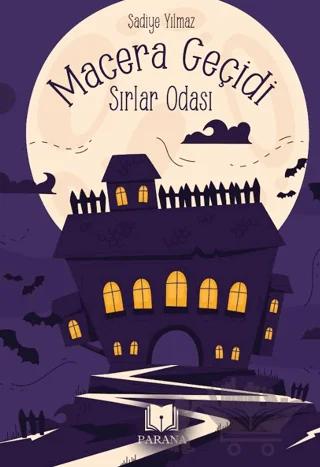 Macera Geçidi - Sırlar Odası