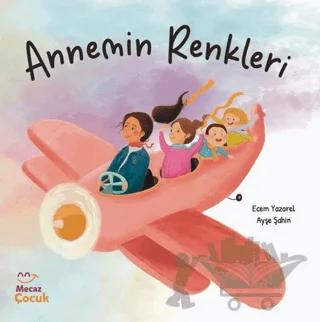 Annemin Renkleri