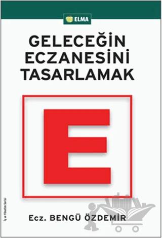 Geleceğin Eczanesini Tasarlamak