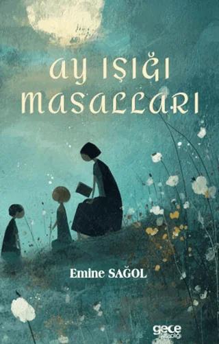 Ay Işığı Masalları