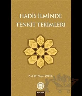 Hadis İlminde Tenkit Terimleri