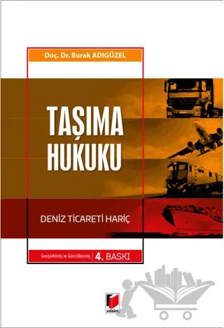 Taşıma Hukuku