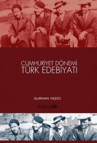 Cumhuriyet Dönemi Türk Edebiyatı