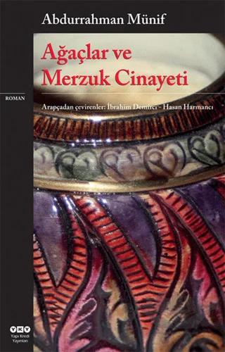 Ağaçlar ve Merzuk Cinayeti
