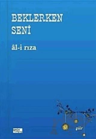 Beklerken Seni