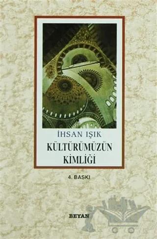 Kültürümüzün Kimliği