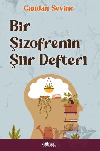 Bir Şizofrenin Şiir Defteri