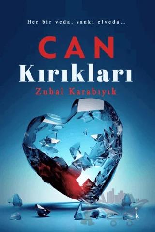 Can Kırıkları