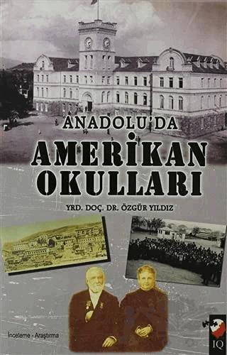 Anadolu'da Amerikan Okulları