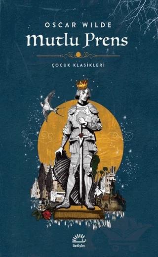 Mutlu Prens – Oscar Wilde – İletişim Yayınevi kitap kapağı
