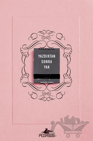 Yazdıktan Sonra Yak
