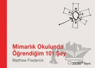 Mimarlık Okulunda Öğrendiğim 101 Şey