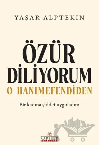 Özür Diliyorum O Hanımefendiden