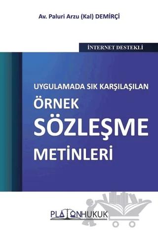 Uygulamada Sık Karşılaşılan Örnek Sözleşme Metinleri