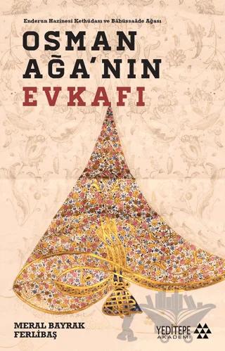 Osman Ağa’nın Evkafı