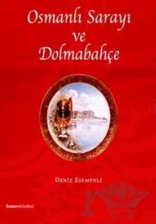 Osmanlı Sarayı ve Dolmabahçe
