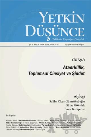 Yetkin Düşünce Dergisi Yıl: 2 Sayı: 9 Ocak - Şubat - Mart 2020
