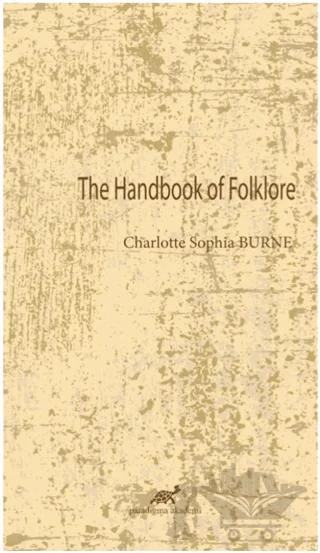 The Handbook Of Folklore