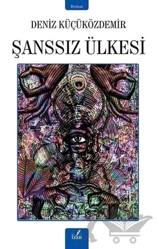 Şanssız Ülkesi