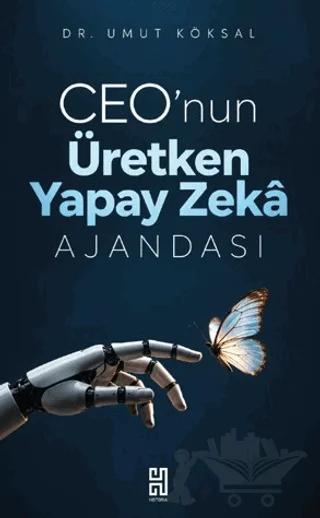 CEO’nun Üretken Yapay Zekâ Ajandası