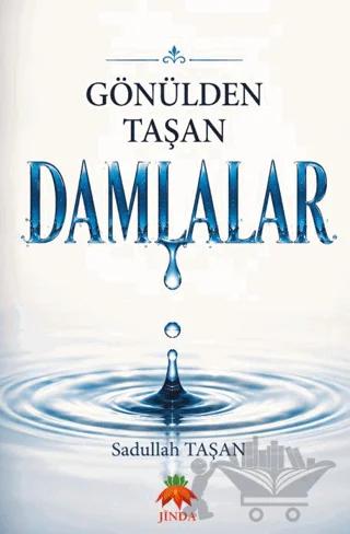 Gönülden Taşan Damlalar