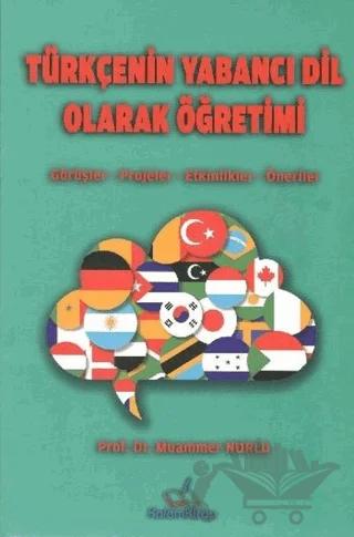 Türkçenin Yabancı Dil Olarak Öğretimi