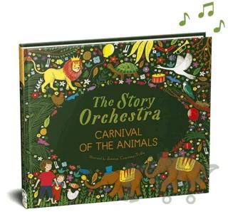 The Story Orchestra: Carnival of the Animals