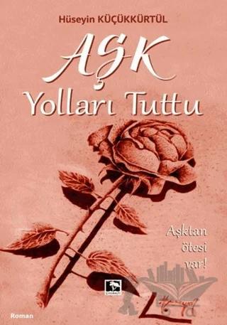 Aşk Yolları Tuttu