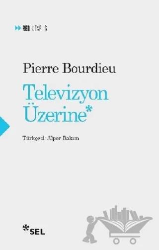 Televizyon Üzerine