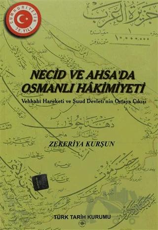 Necid ve Ahsa’da Osmanlı Hakimiyeti