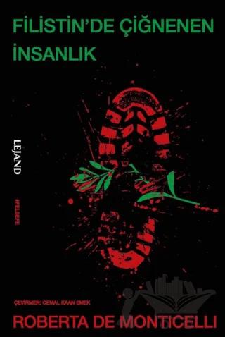 Filistin’de Çiğnenen İnsanlık – Roberta De Monticelli – Lejand kitap kapağı