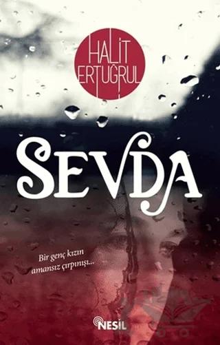 Sevda – Halit Ertuğrul – Nesil Yayınları kitap kapağı