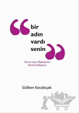 Bir Adın Vardı Senin