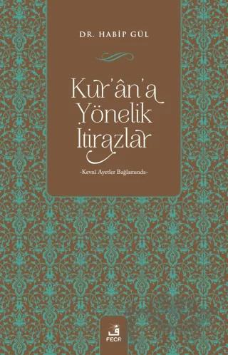 Kur'an'a Yönelik İtirazlar