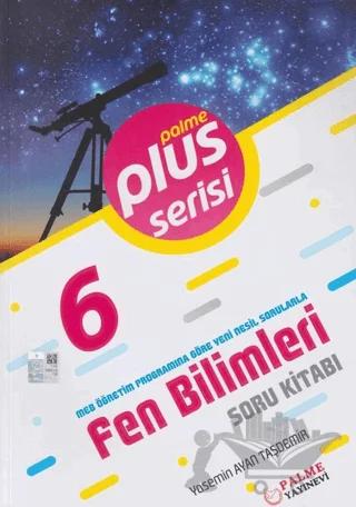 6. Sınıf Plus Serisi Fen Bilimleri Soru Kitabı