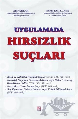 Uygulamada Hırsızlık Suçları