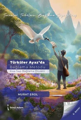 Türküler Ayaz’da