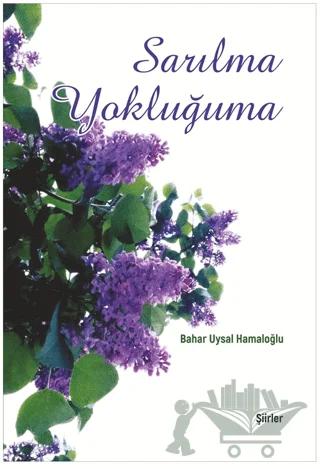 Sarılma Yokluğuma