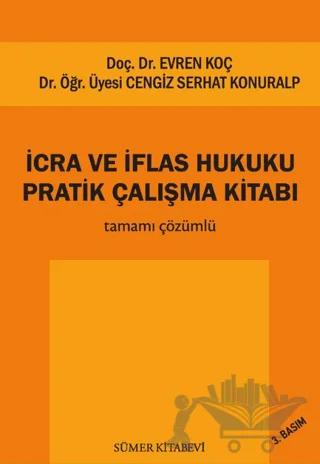 İcra ve İflas Hukuku Pratik Çalışma Kitabı