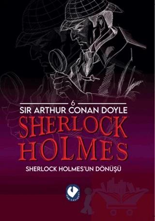 Sherlock Holmes - Sherlock Holmes’un Dönüşü
