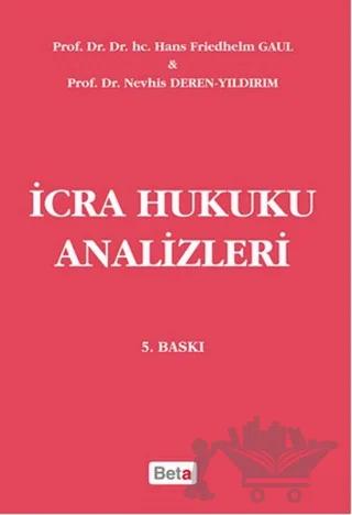 İcra Hukuku Analizleri