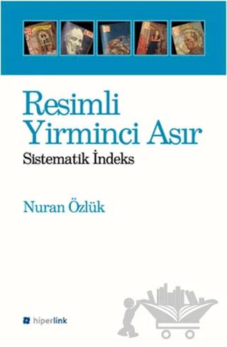 Resimli Yirminci Asır
