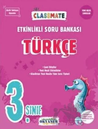 3. Sınıf Türkçe Classmate Etkinlikli Soru Bankası