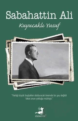 Kuyucaklı Yusuf – Sabahattin Ali – Olimpos Yayınları kitap kapağı