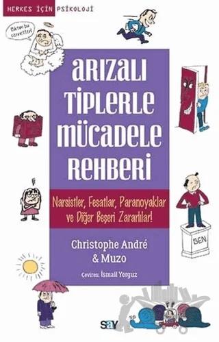Arızalı Tiplerle Mücadele Rehberi