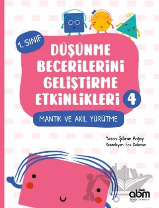 Düşünme Becerilerini Geliştirme Etkinlikleri 4