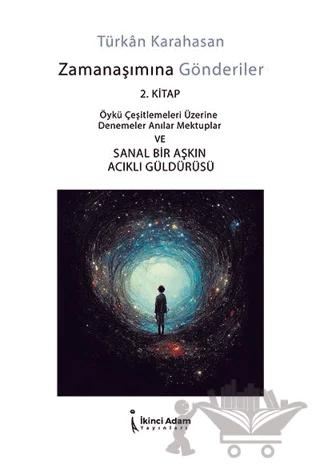 Zamanaşımına Gönderiler - 2. Kitap